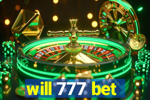 will 777 bet